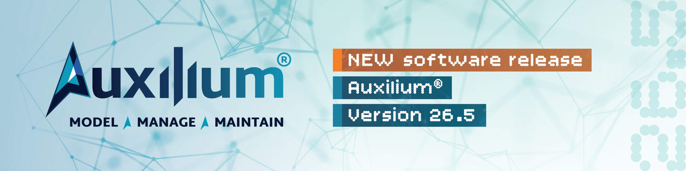 Auxilium® 26.5: New AXMV, Enhanced Reporting and Security Upgrades 1 Auxilium New Release Banner